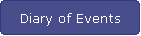 Diary of Events